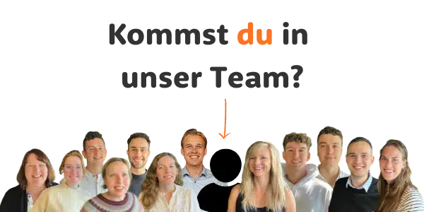 Kommst du in unser Team